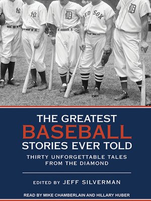 cover image of The Greatest Baseball Stories Ever Told